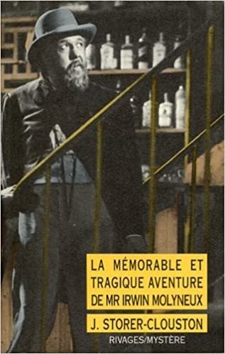 La mémorable et tragique aventure de Mr Irwin Molyneux - Click to enlarge picture.