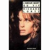 L'amour mort ou vif - Click to enlarge picture.