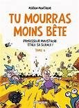 Tu mourras moins bête - Click to enlarge picture.