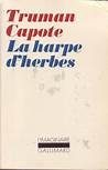 La harpe d'herbes - Click to enlarge picture.