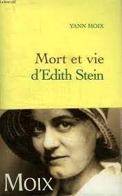 Mort et vie d'Edith Stein - Click to enlarge picture.