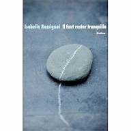 Il faut rester tranquille - Click to enlarge picture.