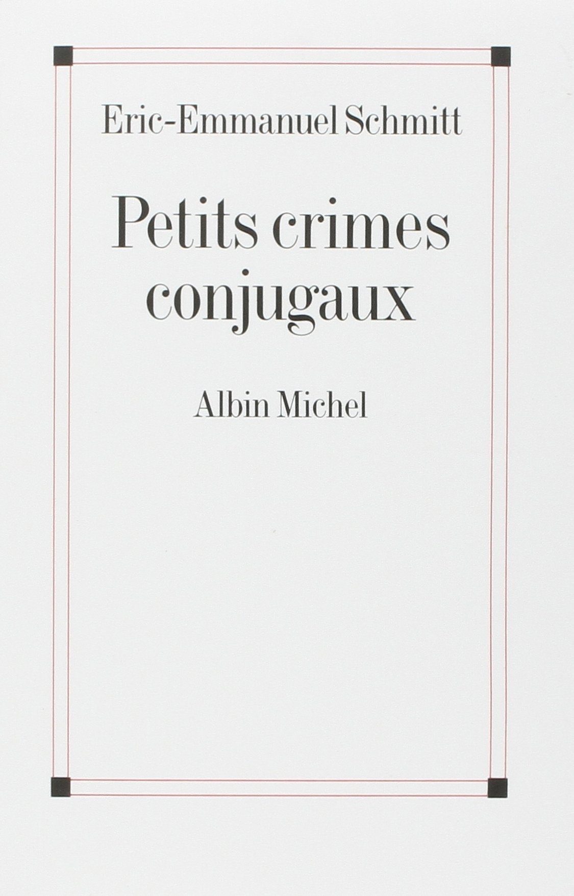 Petits crimes conjugaux - Click to enlarge picture.