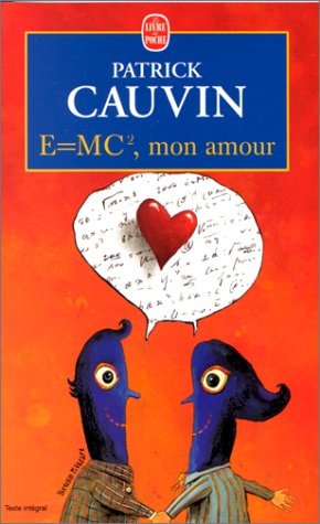E = mc² mon amour - Click to enlarge picture.