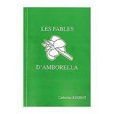 Les fables d’Amborella - Click to enlarge picture.