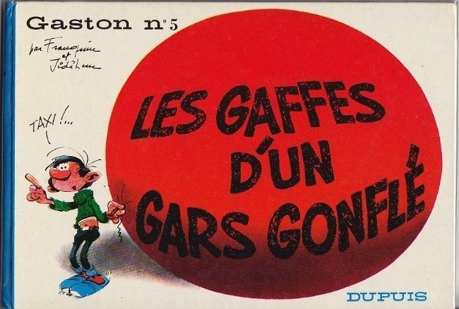 Les gaffes d’un gars gonflé - Click to enlarge picture.