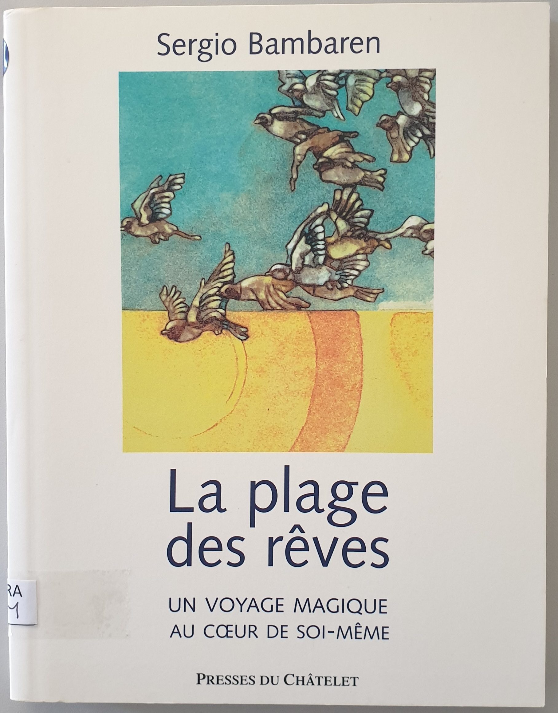 La Plage des Rêves - Click to enlarge picture.