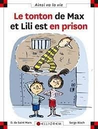 Le tonton de Max et Lili est en prison - Click to enlarge picture.