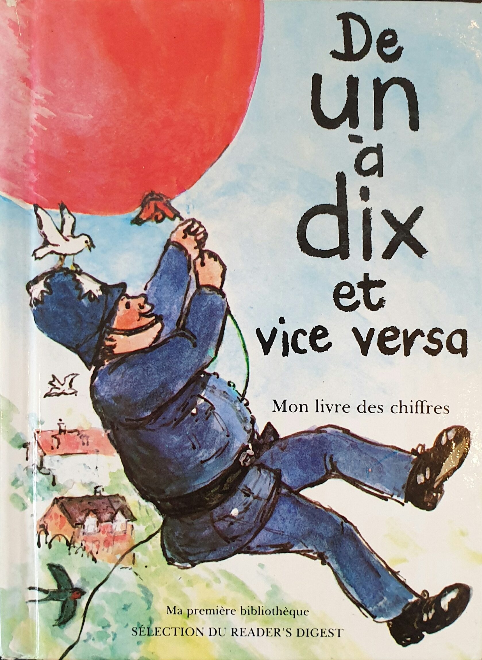 De Un à Dix et Vice Versa - Click to enlarge picture.