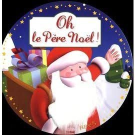 Oh! Le Père Noël - Click to enlarge picture.