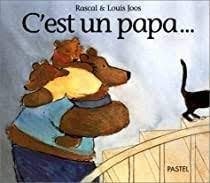 C’est un papa… - Click to enlarge picture.