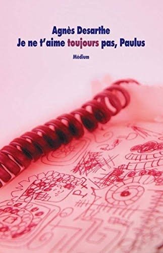 Je ne t'aime toujours pas, Paulus - Click to enlarge picture.