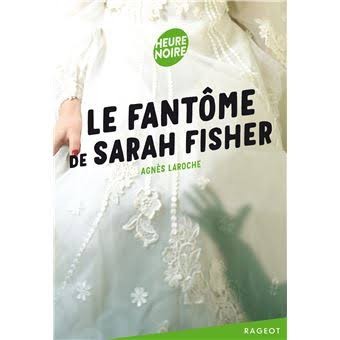 Le Fantôme de Sarah Fisher - Click to enlarge picture.