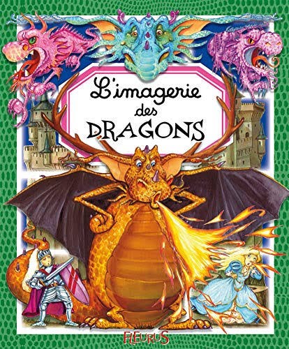 L'Imagerie des Dragons - Click to enlarge picture.