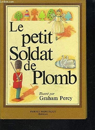 Le Petit Soldat de Plomb - Click to enlarge picture.