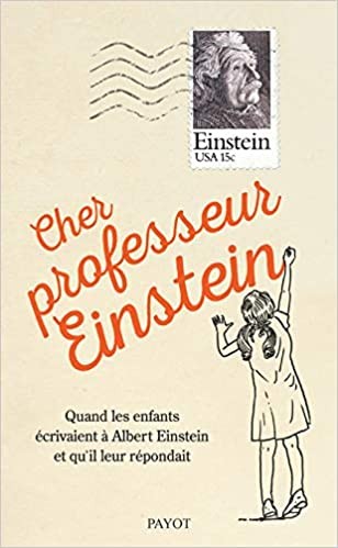 Cher Professeur Einstein - Click to enlarge picture.