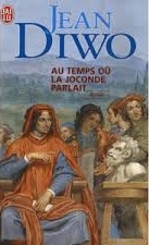 Au Temps où la Joconde parlait - Click to enlarge picture.