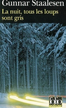 La Nuit, tous les Loups sont Gris - Click to enlarge picture.