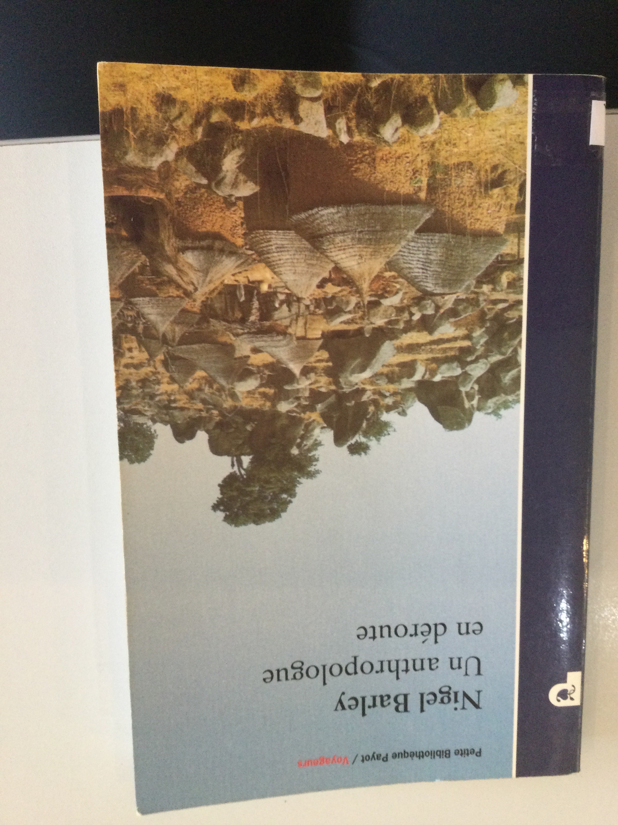 Un anthropologue en déroute - Click to enlarge picture.