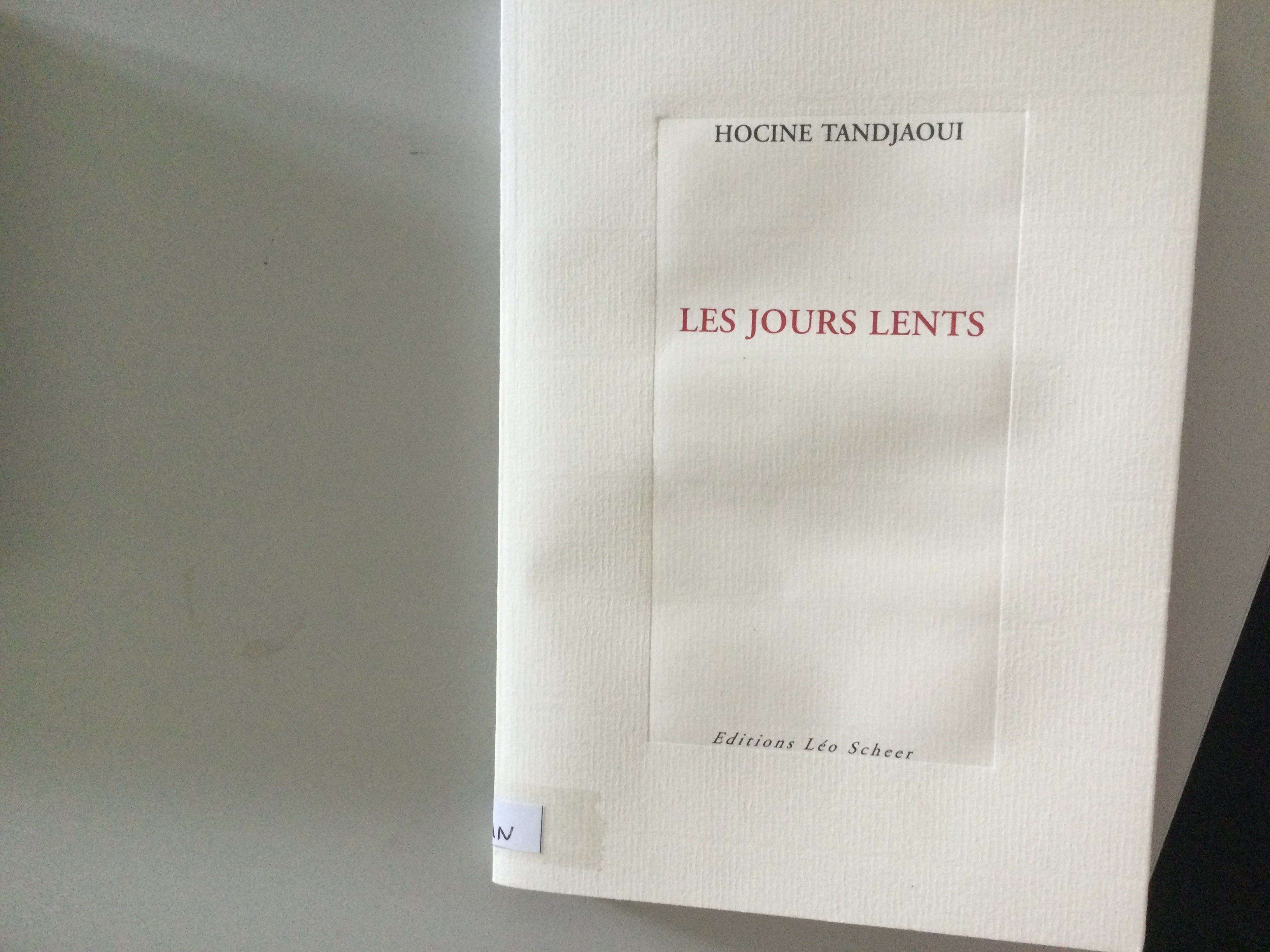 Les jours lents - Click to enlarge picture.