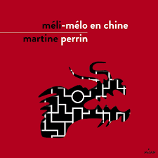 Méli-mélo en Chine - Click to enlarge picture.