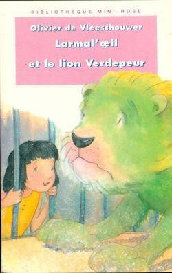 Larmal'oeil et le Lion Verdepeur - Click to enlarge picture.