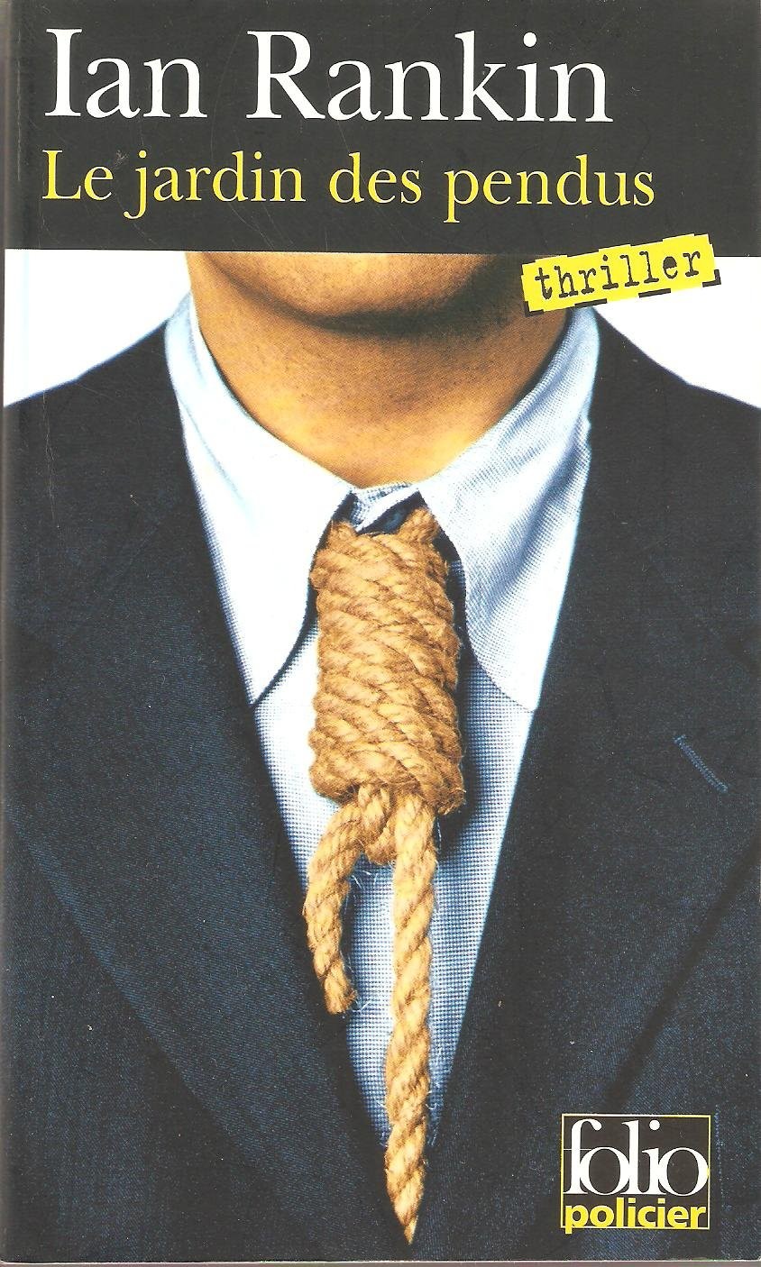 Le Jardin des Pendus - Click to enlarge picture.