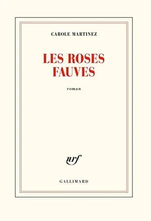 Les Roses Fauves - Click to enlarge picture.