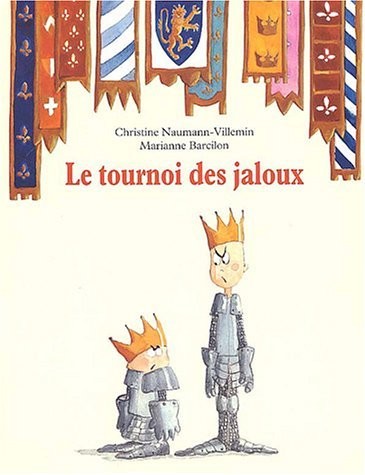 Le Tournoi des Jaloux - Click to enlarge picture.