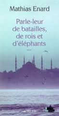Parle-leur de Batailles, de Rois et d'Éléphants - Click to enlarge picture.