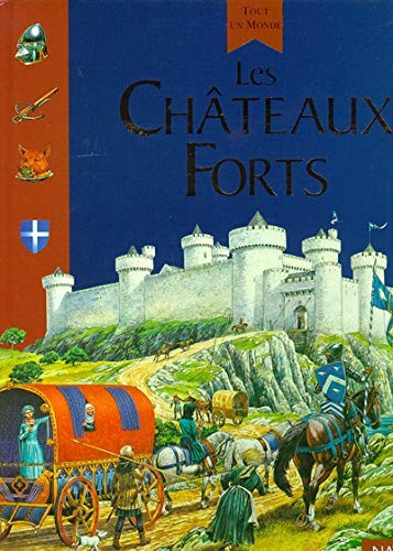 Les chateaux forts - Click to enlarge picture.