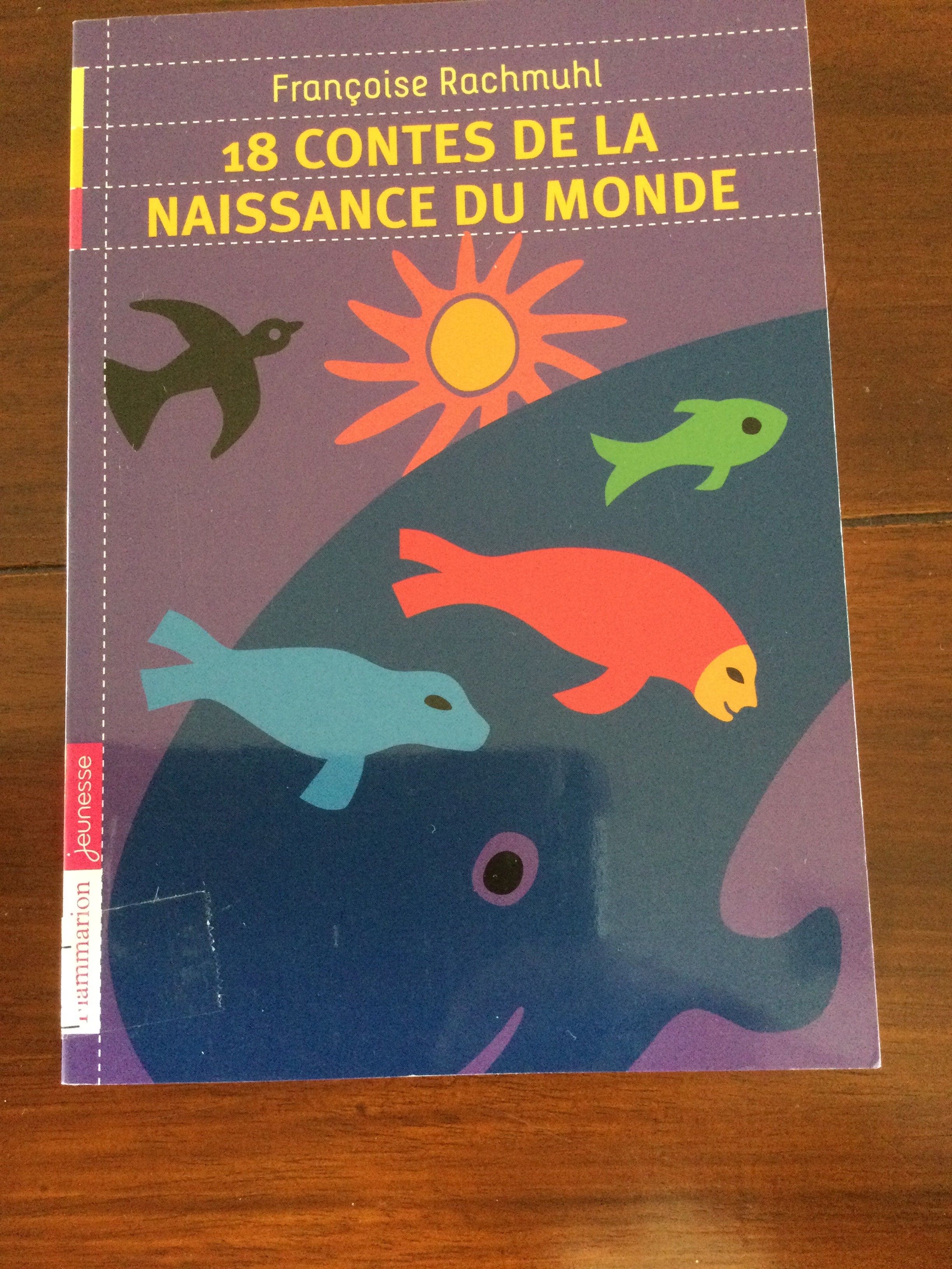 18 contes de la naissance du momde - Click to enlarge picture.