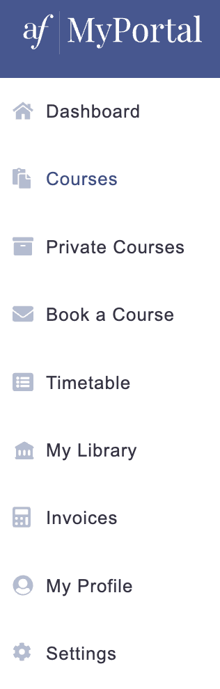 The af | MyPortal menu: Dashboard, Courses, Private Courses, Book a Course, Timetable, My Library, Invoices, My Profile and Settings